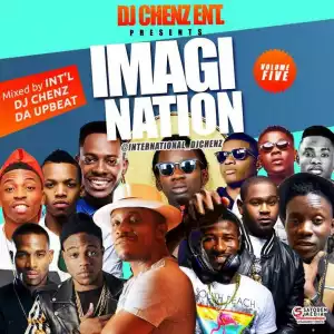 DJ Chenz - Imagination Mixtape (Vol. 5)